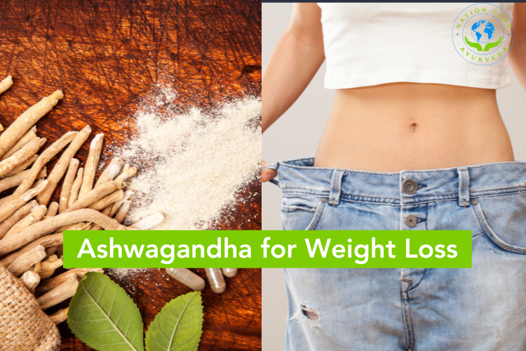 Ashwagandha for Weight Loss